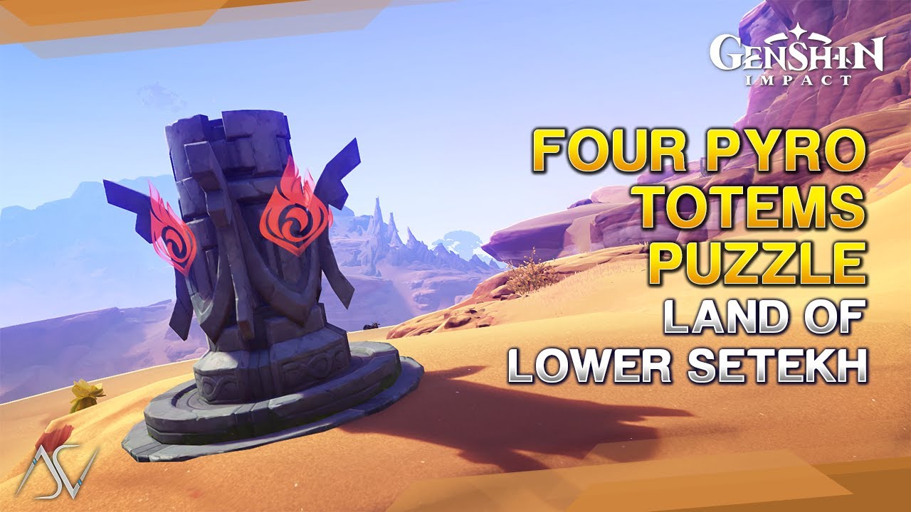 Four Pyro Totems Puzzle Location (2) - Land of Lower Setekh | Genshin Impact