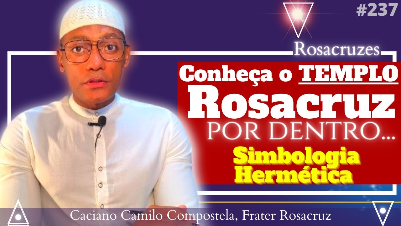 Templo ROSACRUZ: Simbologia Hermética