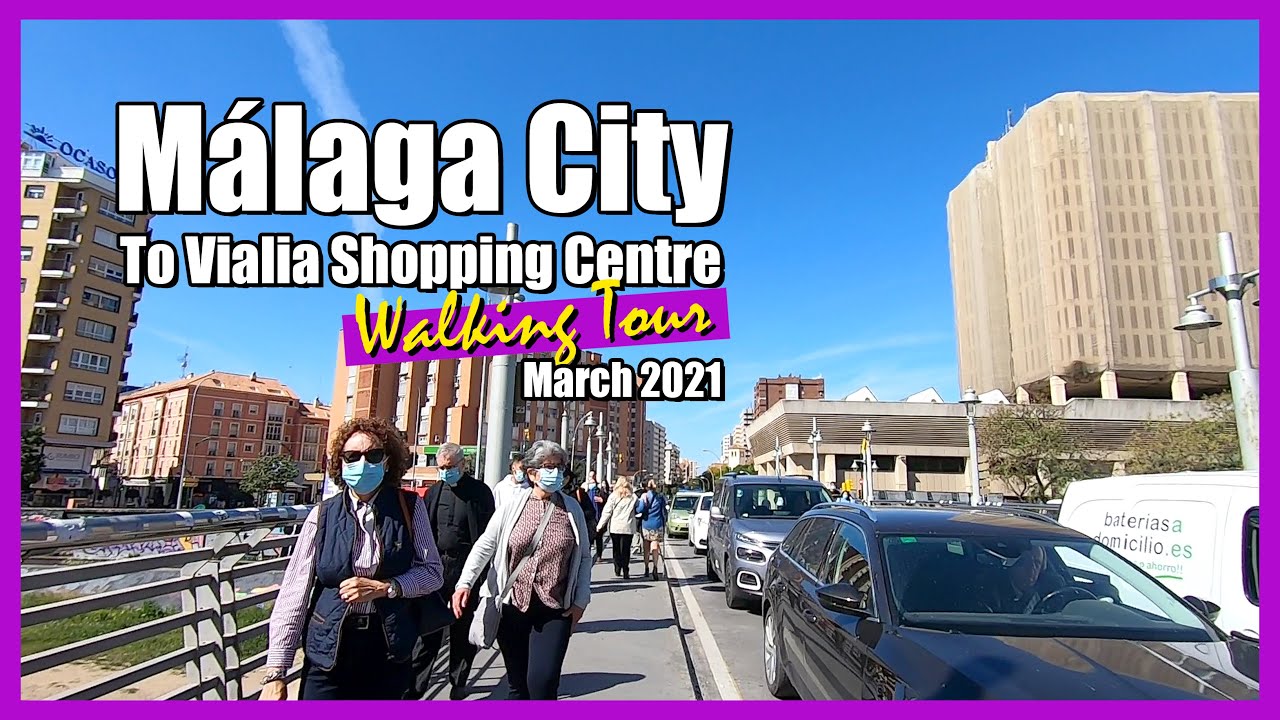 🚶‍♀️ MALAGA Town WALK 🚶 | City Centre to Vialia Shopping Centre | Costa del Sol, SPAIN