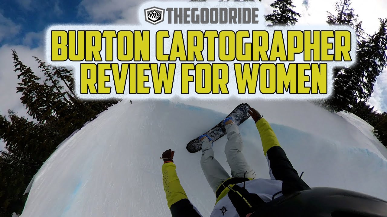 Burton Cartographer Review - From A Women's Perspective