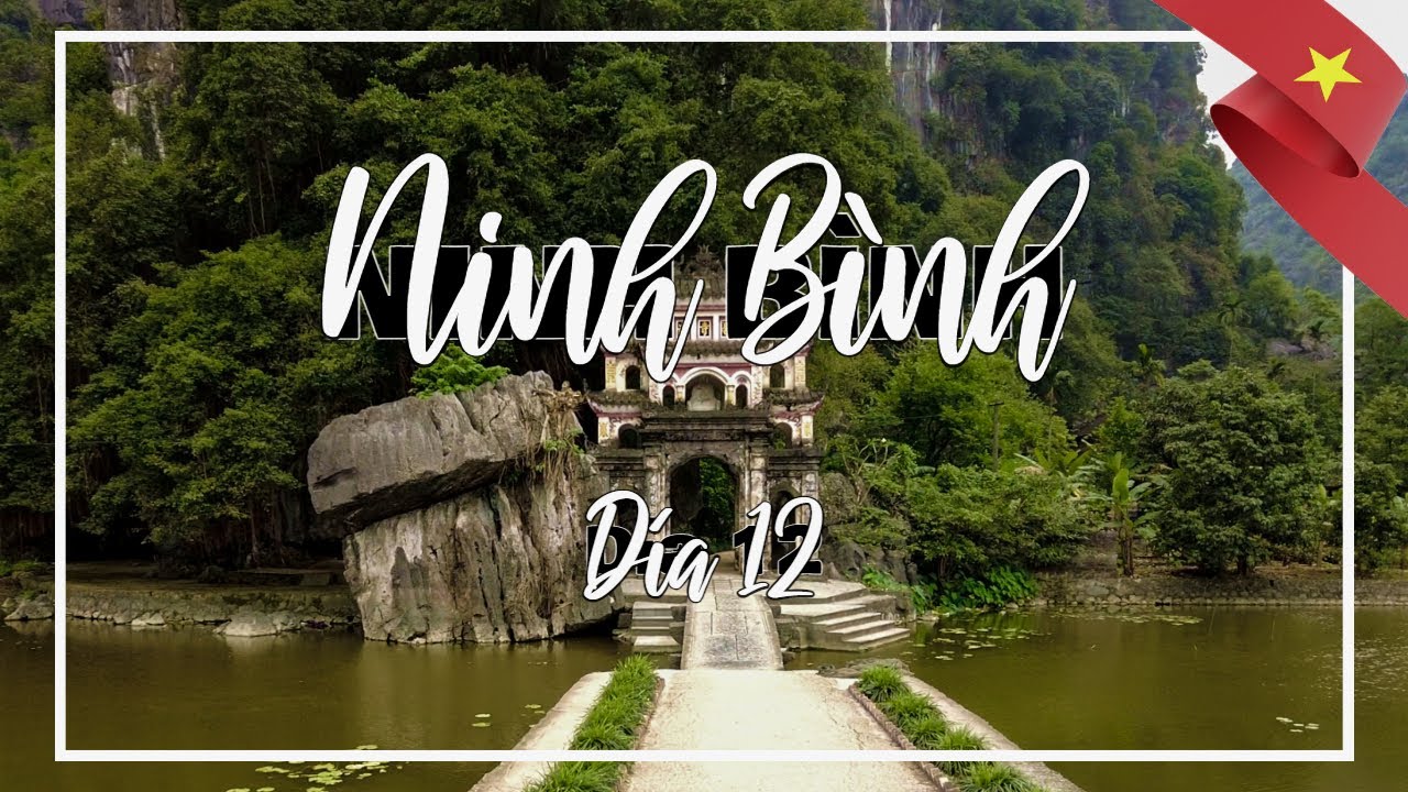 Qué ver en NINH BÌNH - (VIETNAM) | VLOG día 12 | Guía de Vietnam | 19 días en VIETNAM | 4K |