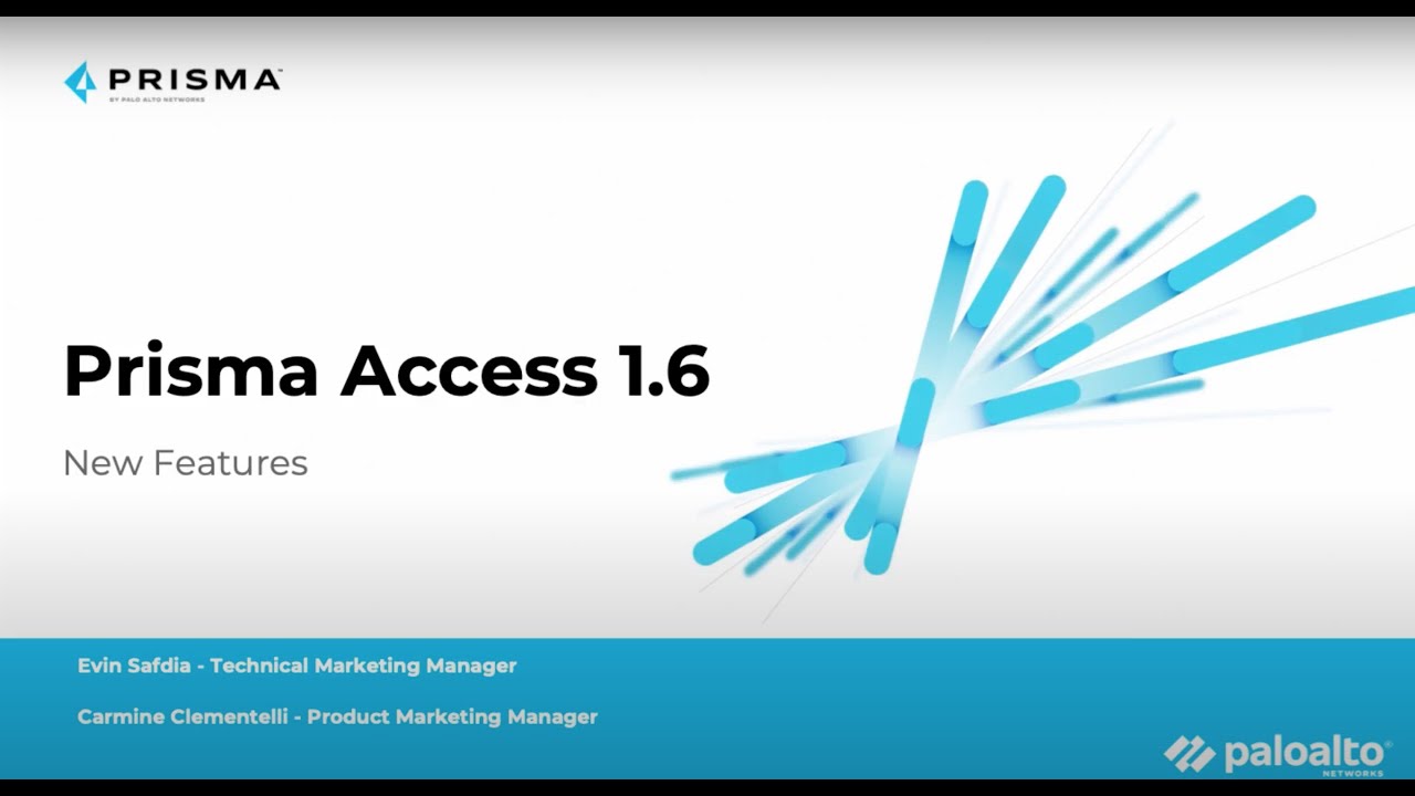 What's new in Prisma Access 1.6