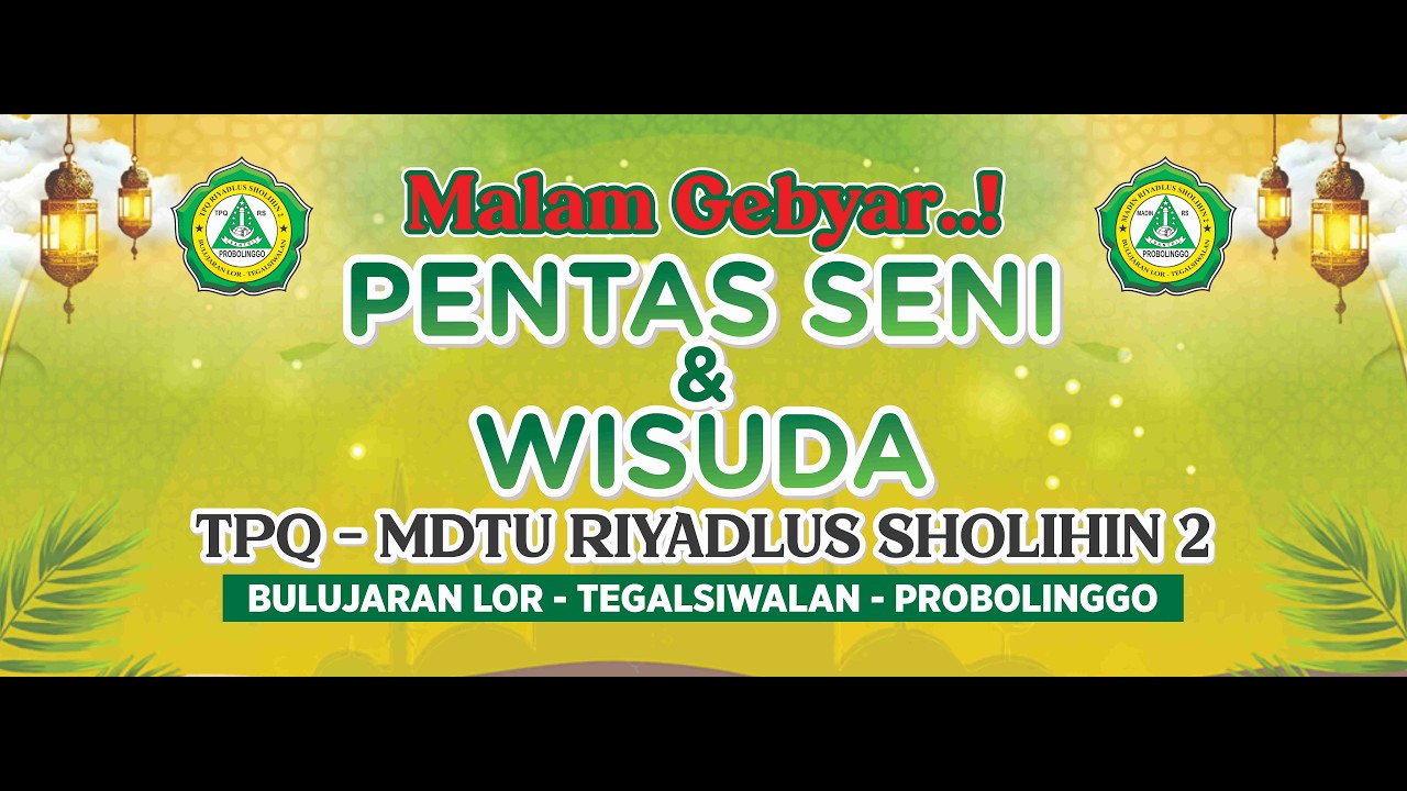 Viral !!! Malam Gebyar Pentas Seni & Wisuda TPQ - MDTU Riyadlus Sholihin 2