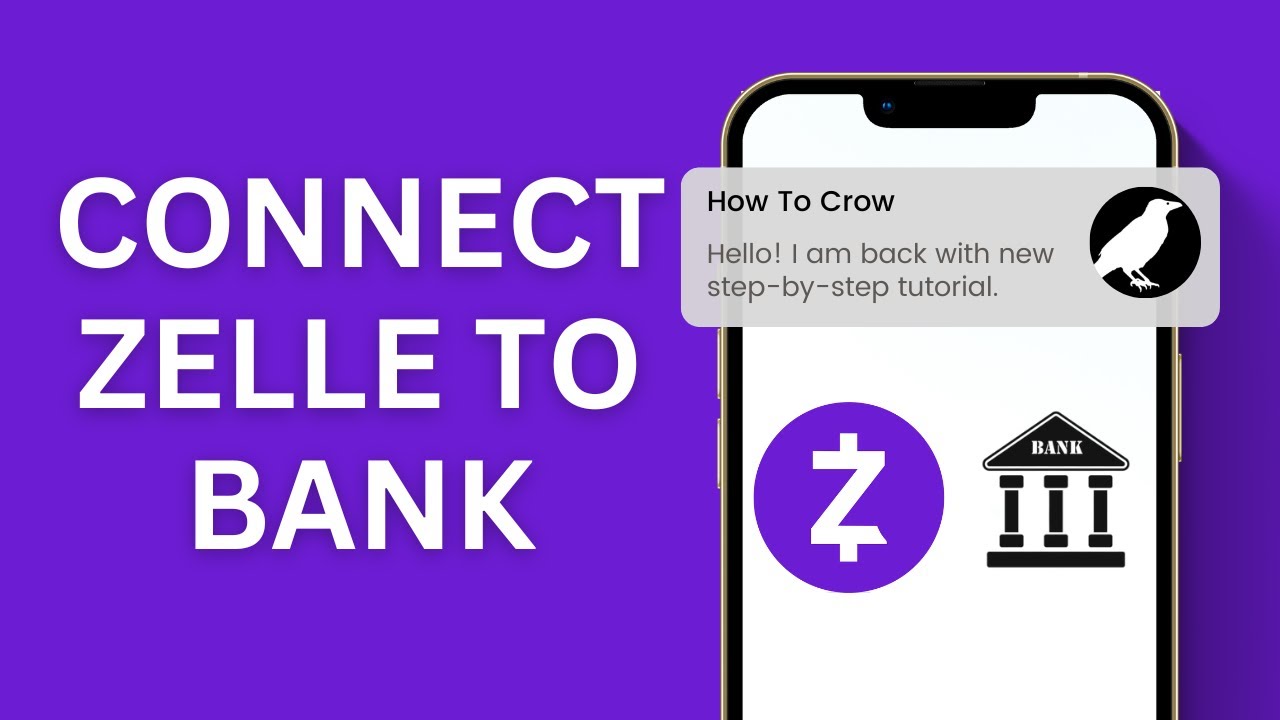 How to Connect Zelle to Bank