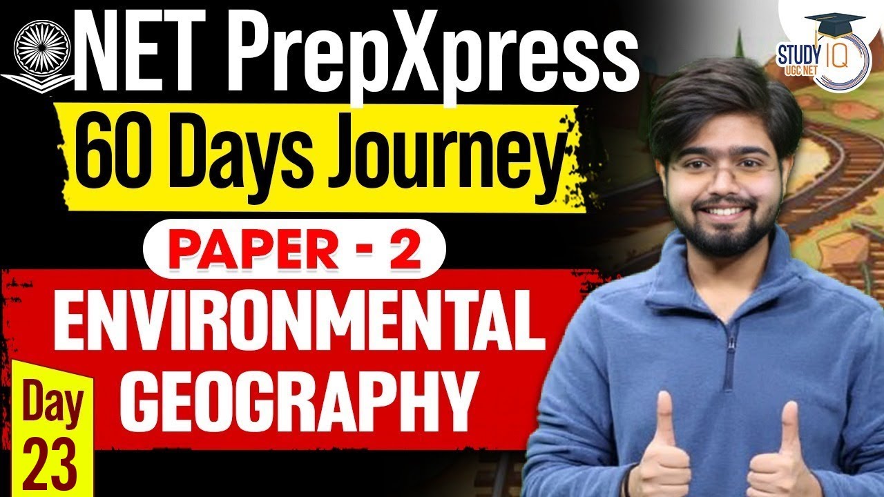 UGC NET Dec 2025 | Geography | Environment | Day 23 | By Swapnil Sir