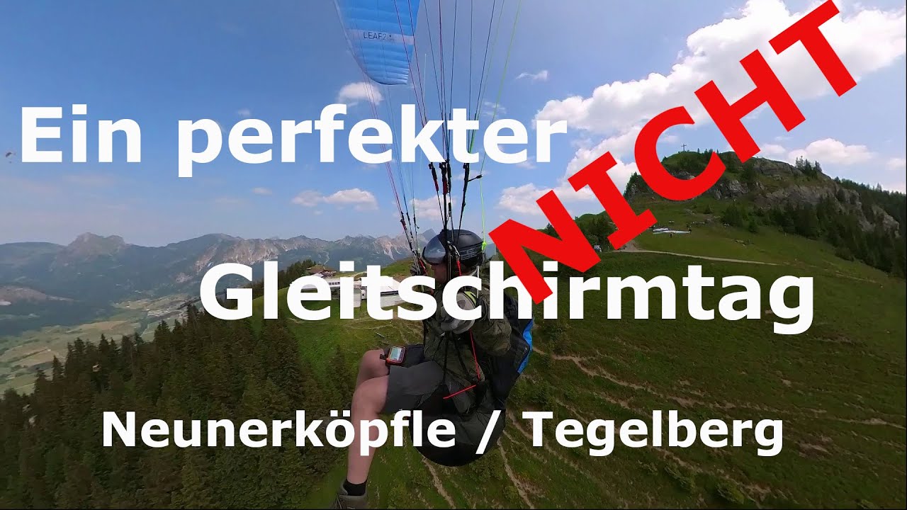 Ein fast perfekter Gleitschirm Tag - Neunerköpfle + Tegelberg