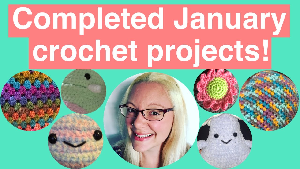 January 2022 completed crochet projects