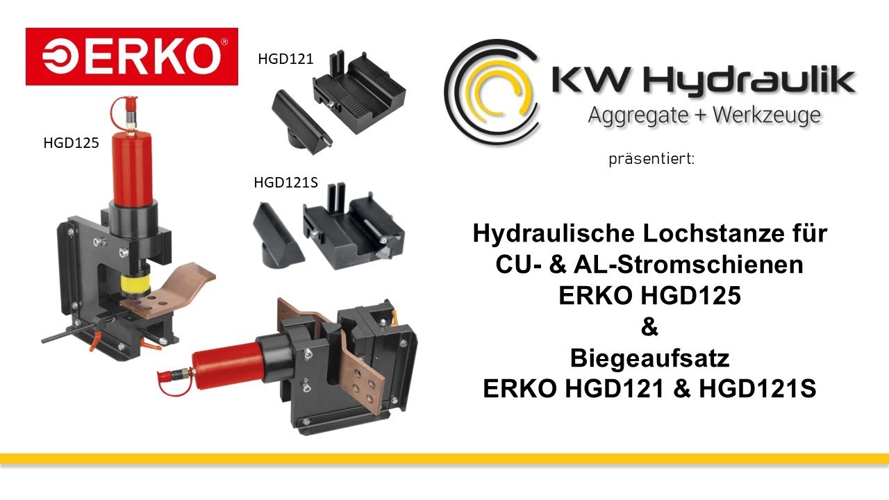ERKO HGD125 Lochwerkzeug mit Biegewerkzeug HGD121 für CU  und AL Schienen by KW Hydraulik