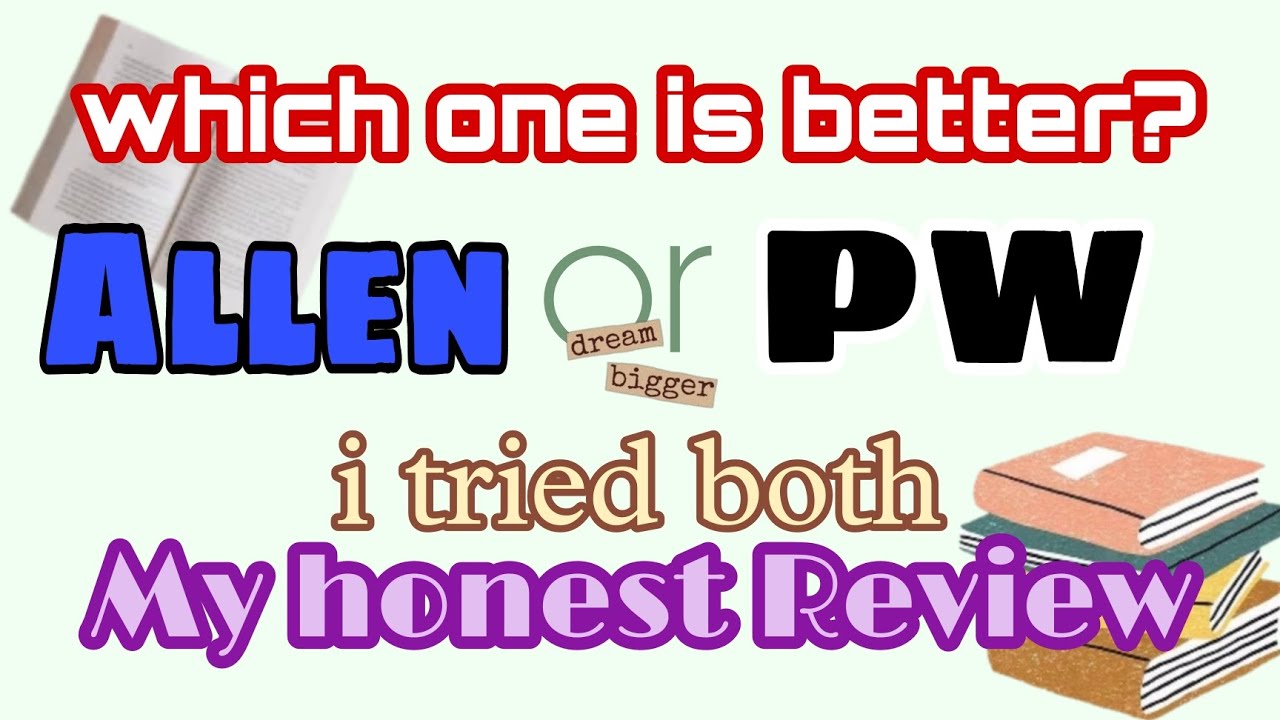 Allen or PhysicsWallah which one is best? my honest review on that *must watch