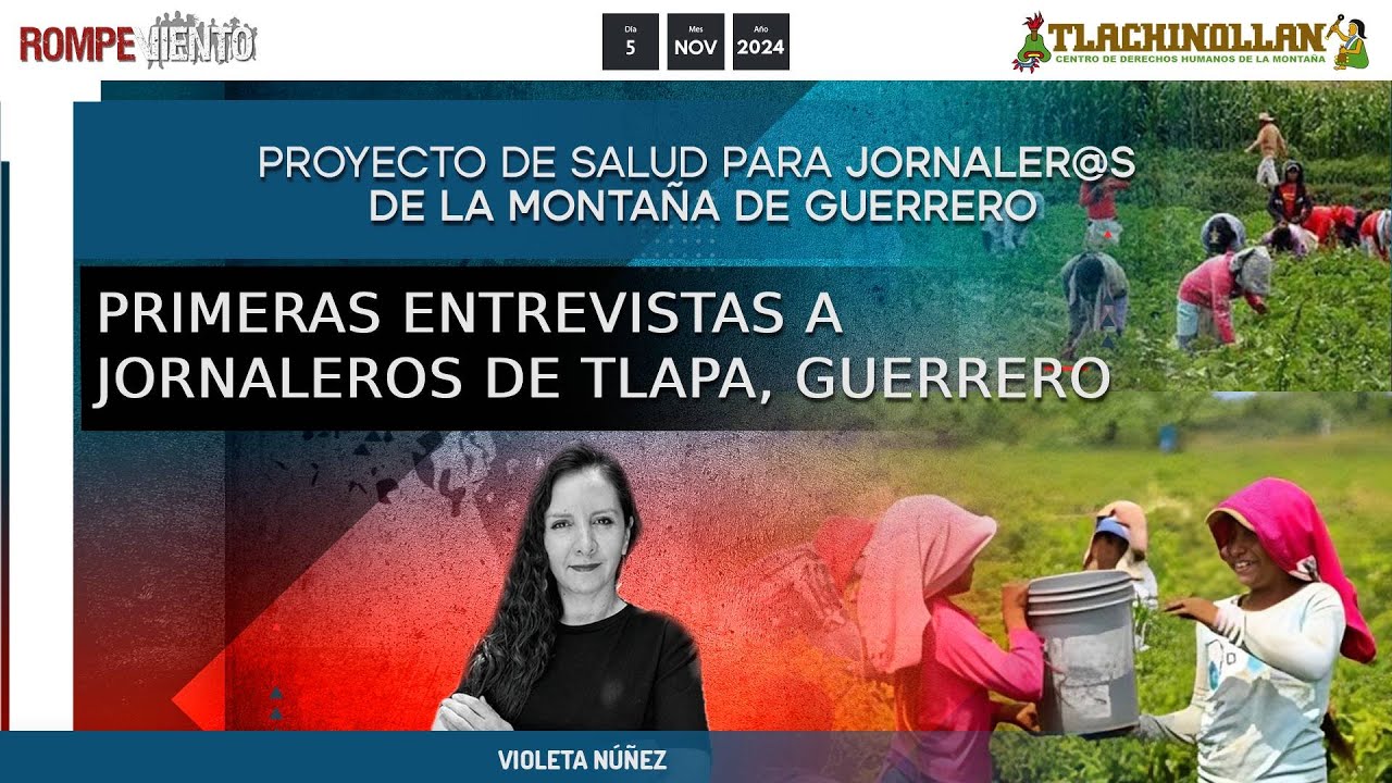 Primeras entrevistas a jornaleros y jornaleras en Tlapa, Guerrero - #brigadadesalud
