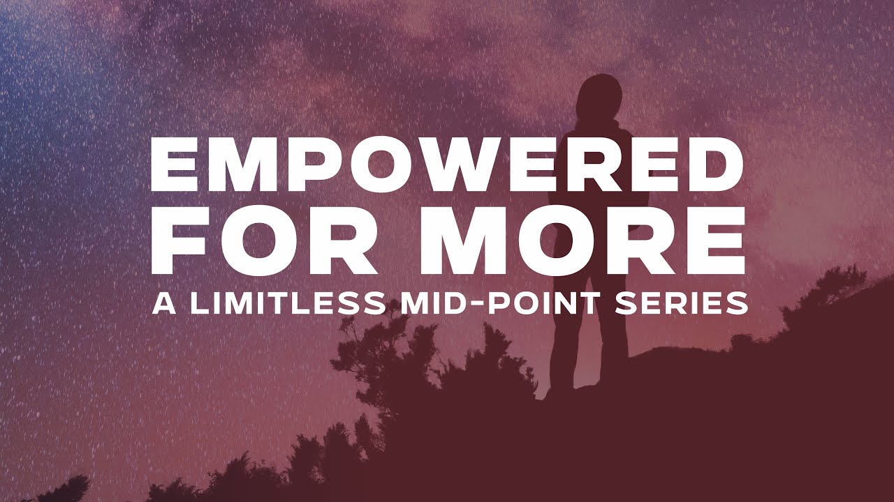 Empowered For More #2 | 