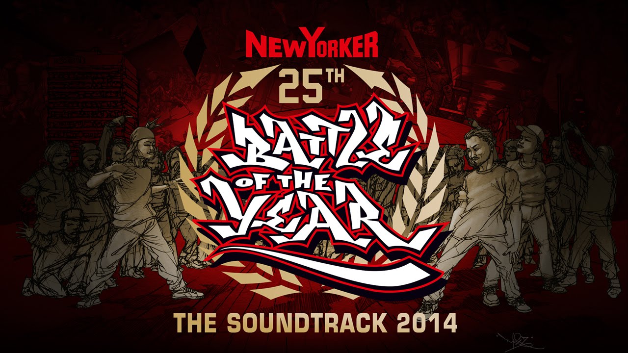 Battle Of The Year 2014 - The Soundtrack (Album Medley Mix) BOTY