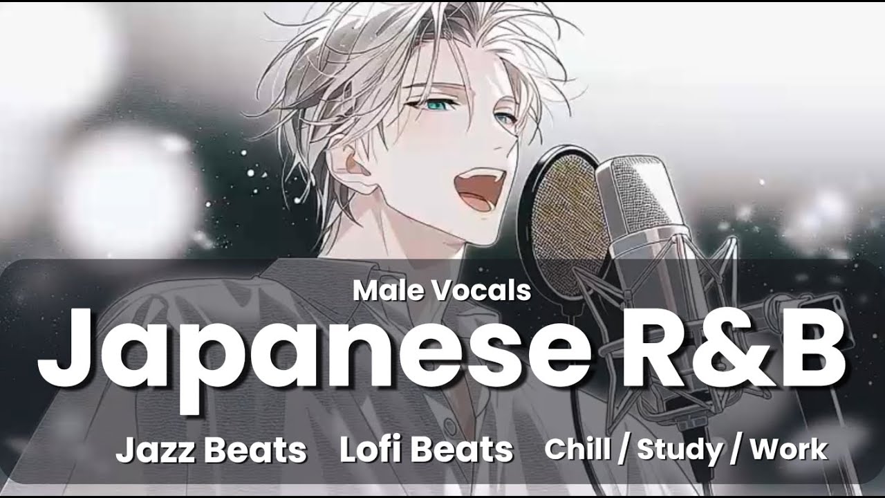【Playlist】Japanese R&B Grooves Remix | EP 05 Cafe | music for work, driving & study [1 Hours]