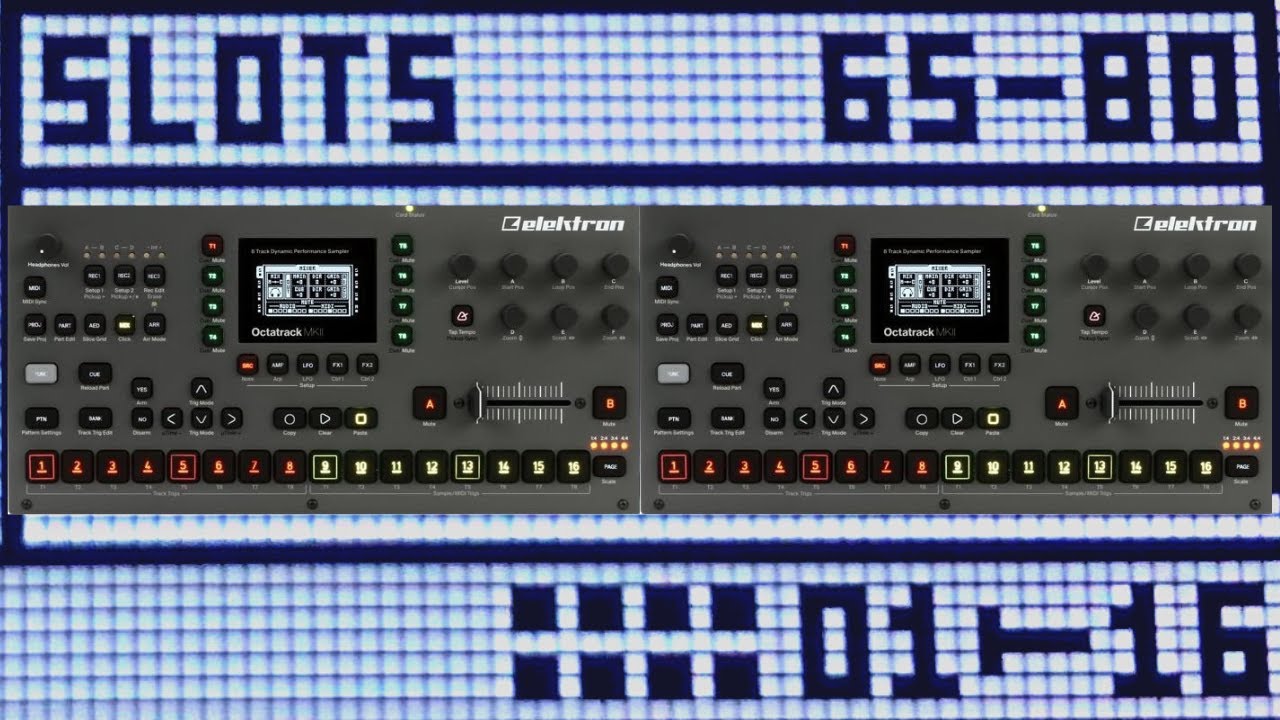 The Basics of Using Slots on the Octatrack for Beginners