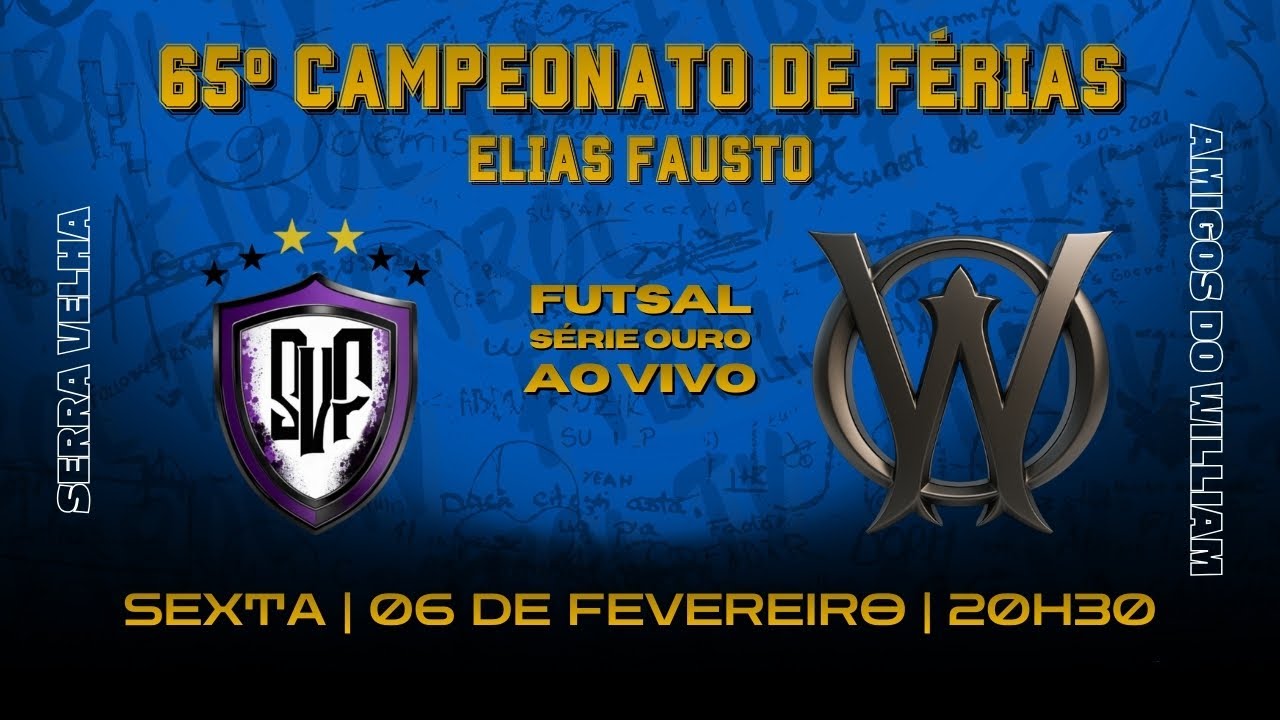 SERRA VELHA X ADW | FINAL | SÉRIE OURO | 65º CAMPEONATO DE FÉRIAS DE FUTSAL | ELIAS FAUSTO