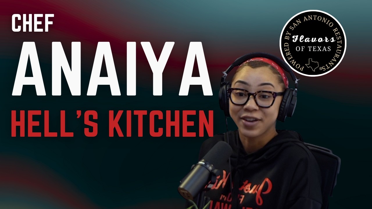 Hell’s Kitchen Contestant Chef Anaiya Talks San Antonio, Biga, and Kitchen Leadership