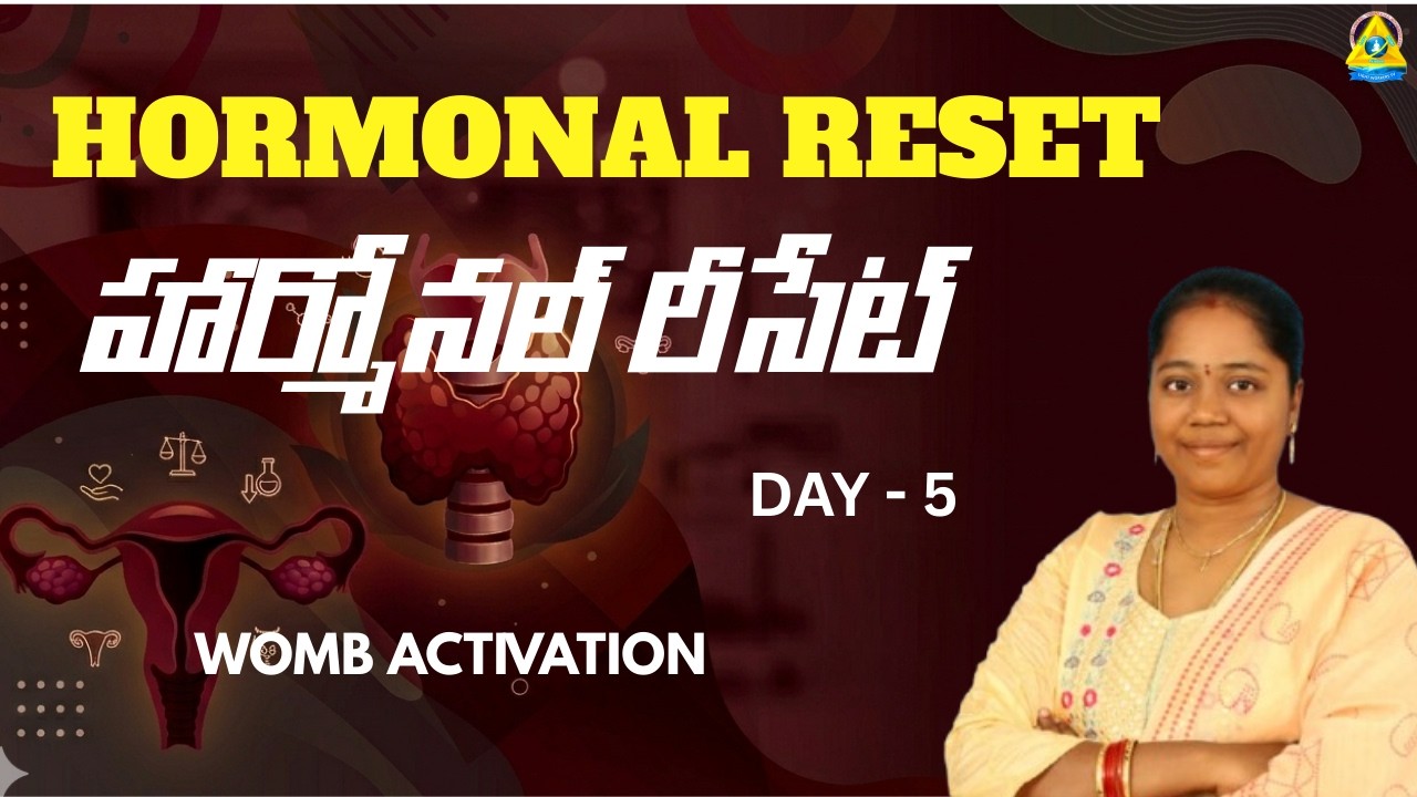 Hormonal reset l DAY - 5 l Vedhika Raksha mam l Lightworkers TV