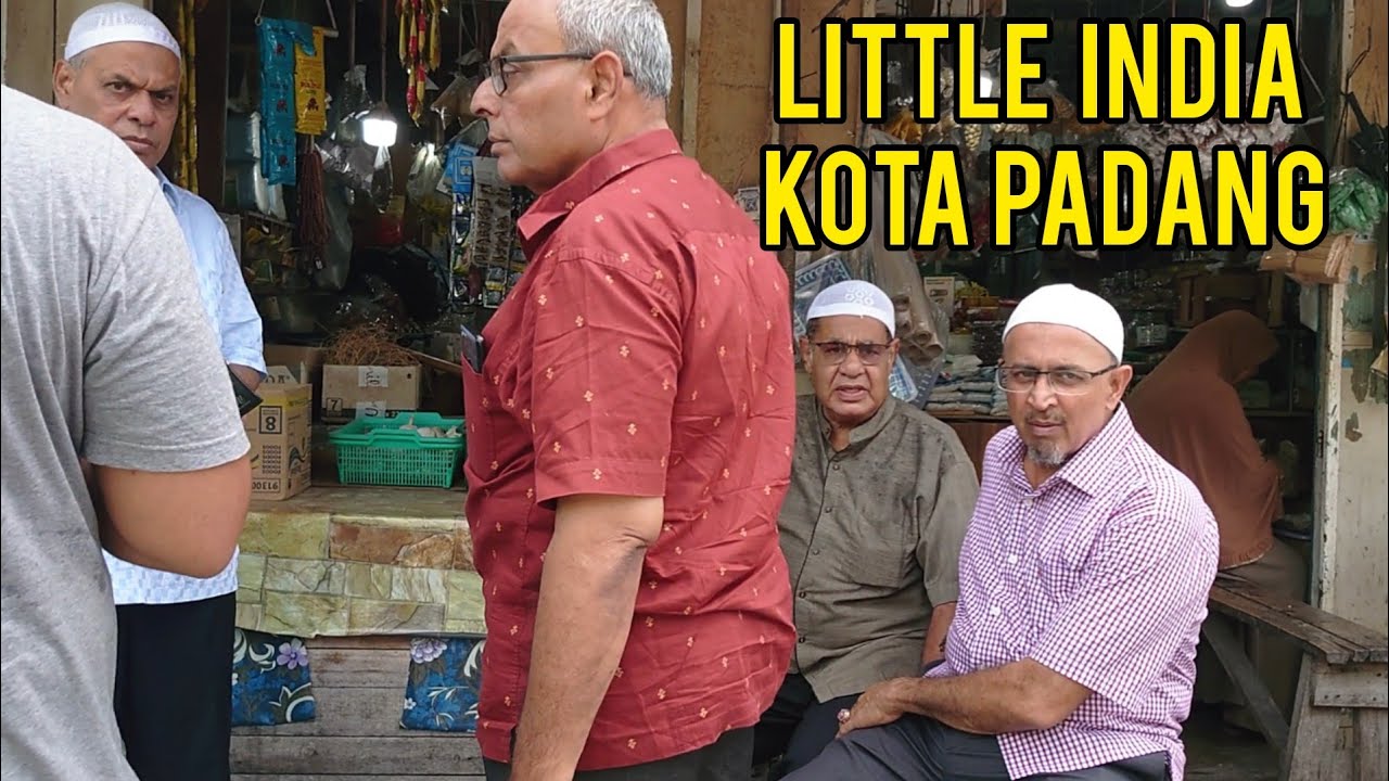 WISATA KOTA TUA || DI KOTA PADANG SUMATERA BARAT ADA KAMPUNG YANG WARGANYA ADALAH KETURUNAN INDIA