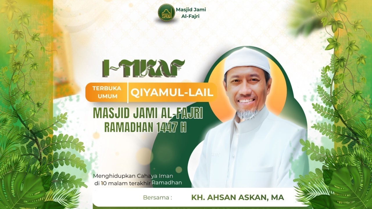 I`tikaf Pelaksanaan Sholat Qiyamullail | Masjid Jami Al Fajri Pejaten Barat, Pasar Minggu