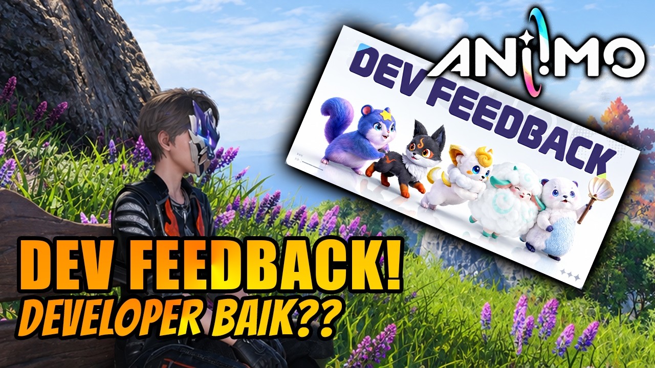 DEVELOPER MENDENGARKAN PARA PLAYERNYA?? DEV FEEDBACK! NEXT UPDATE MAKIN BAGUS?!! -  ANIIMO