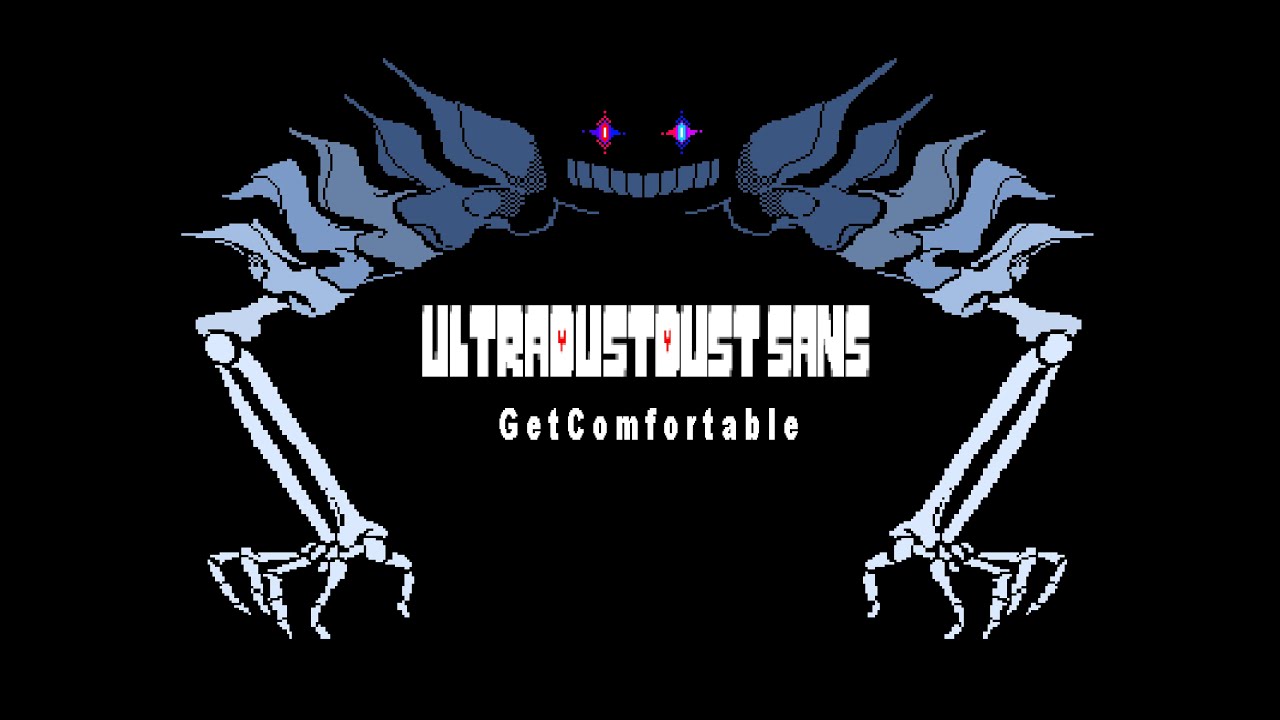UltraDustDust Sans Theme - Waters Of Hate Didn't Let Him Go