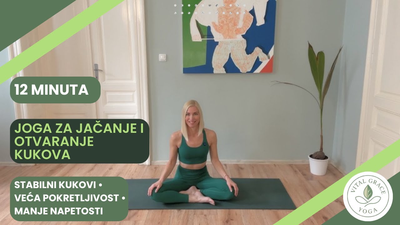 12 Min Hip Yoga / Joga za jačanje i otvaranje kukova | Stabilnost i pokretljivost