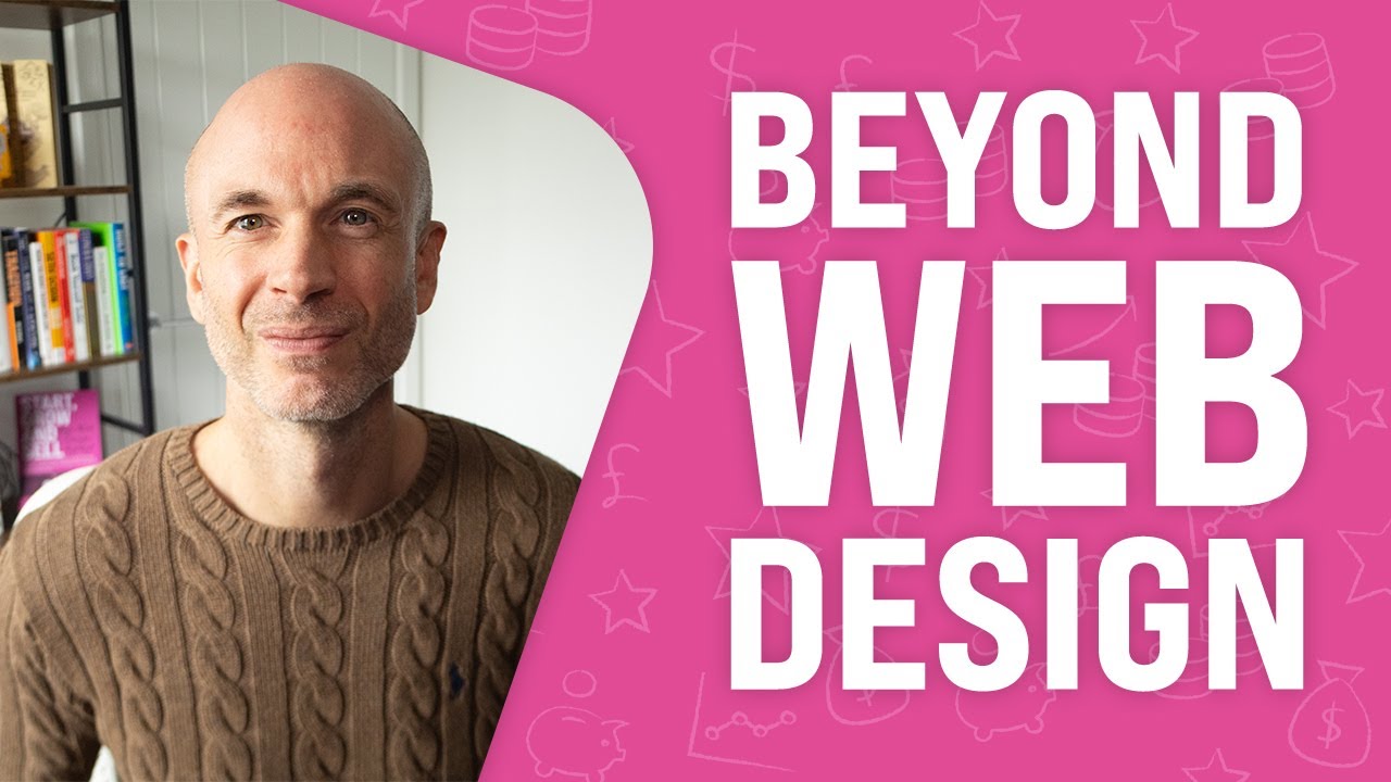 Beyond Web Design - 10 Ways to EXPAND Your Agency for Growth