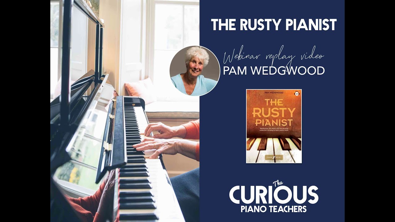 The Rusty Pianist by Pam Wedgwood