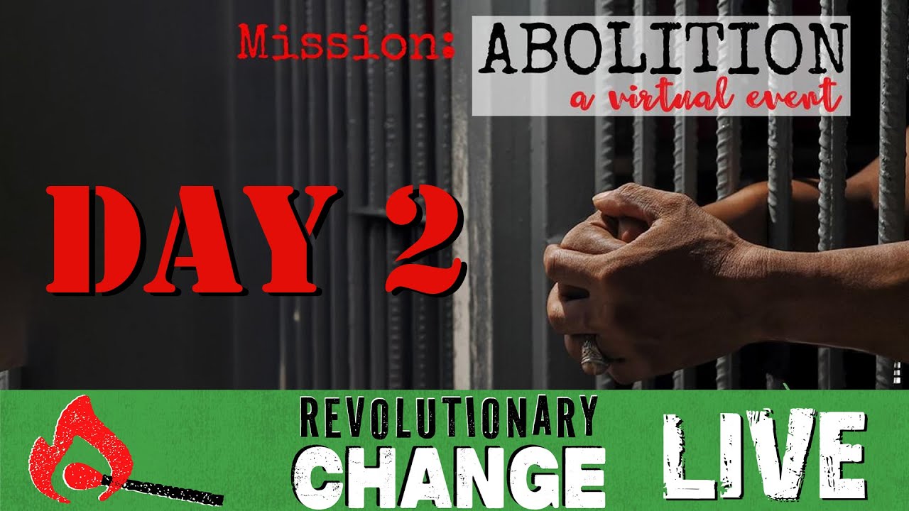 Mission: ABOLITION - A Virtual Event - Discussion Panels