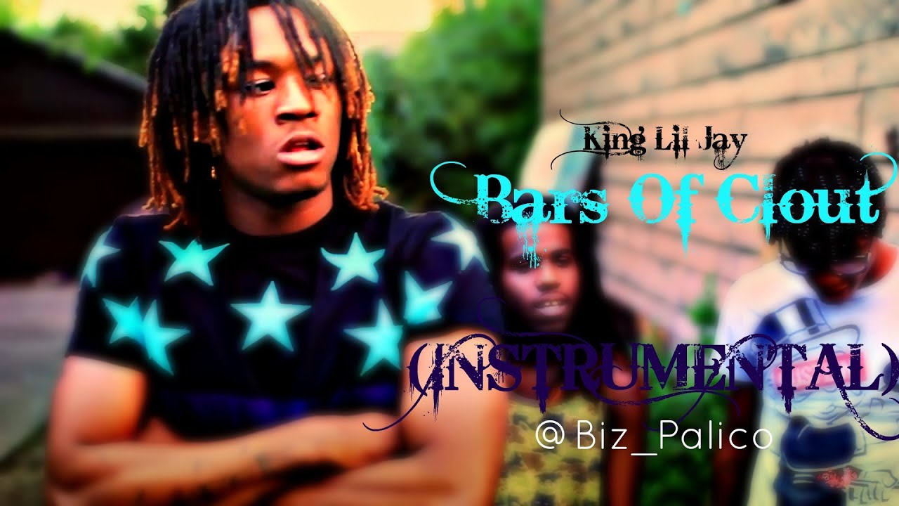 King Lil Jay - Bars Of Clout (INSTRUMENTAL)