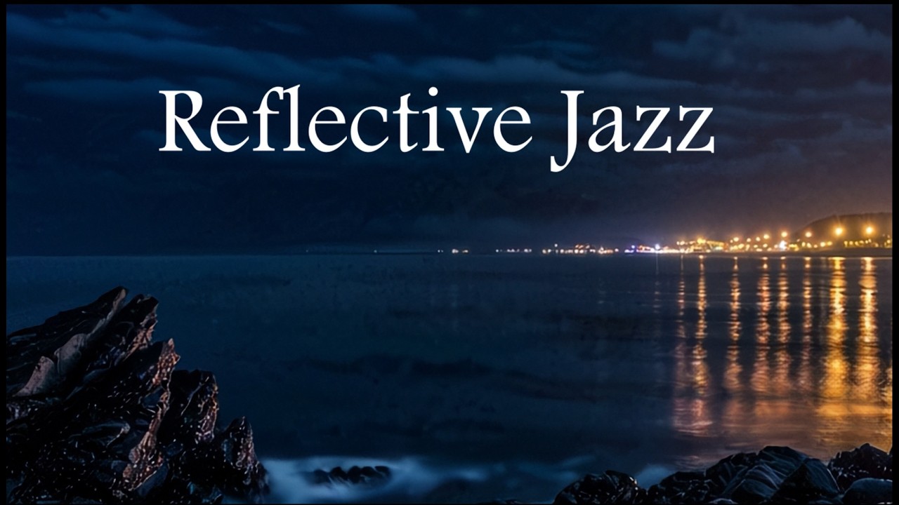 Night Coast Jazz | 1 Hour Instrumental Jazz for Work | TheraJazz