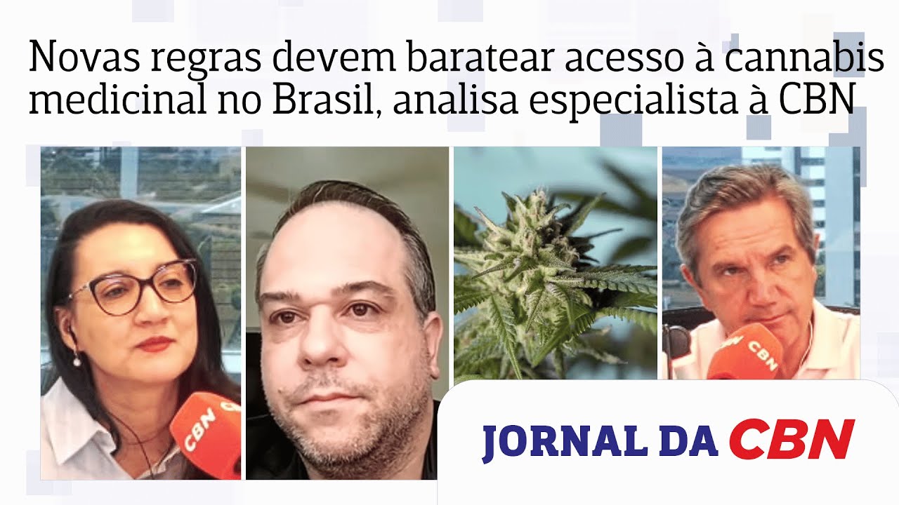 Novas regras devem baratear acesso à cannabis medicinal no Brasil, analisa especialista à CBN
