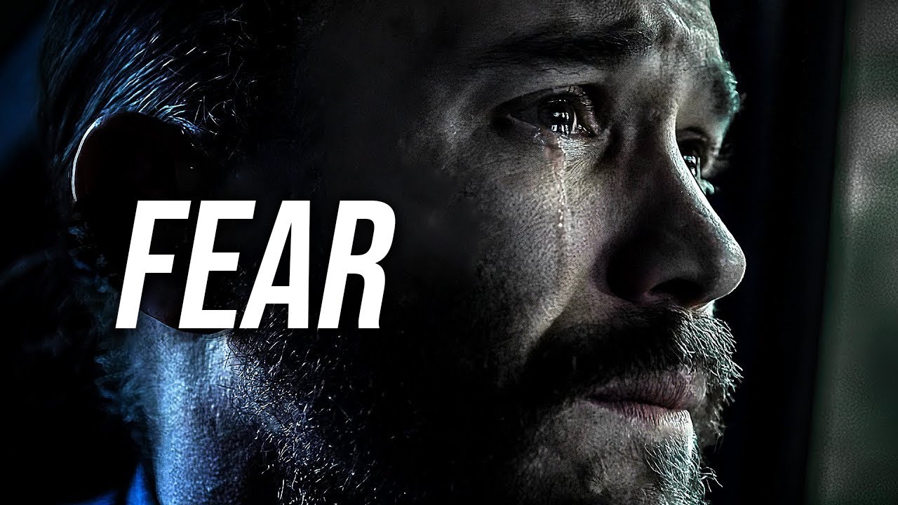 FEAR - Motivational Video