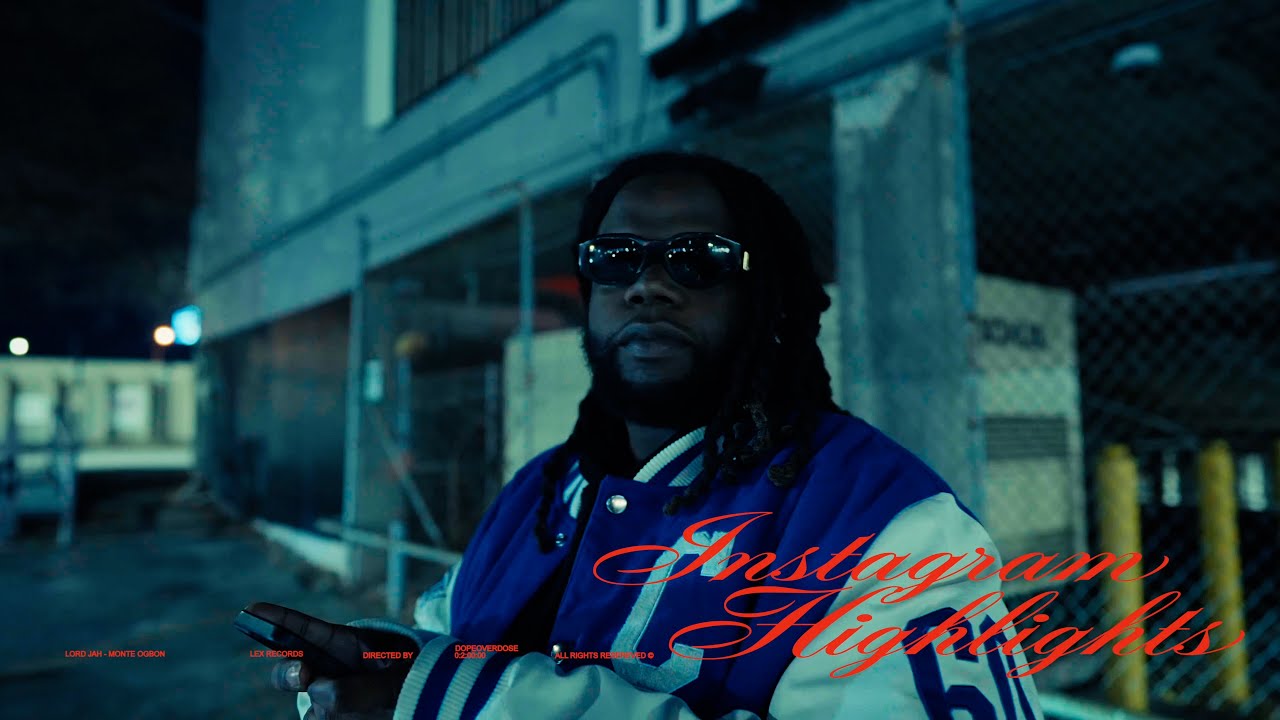 LORD JAH-MONTE OGBON - INSTAGRAM HIGHLIGHTS  (Official Video)