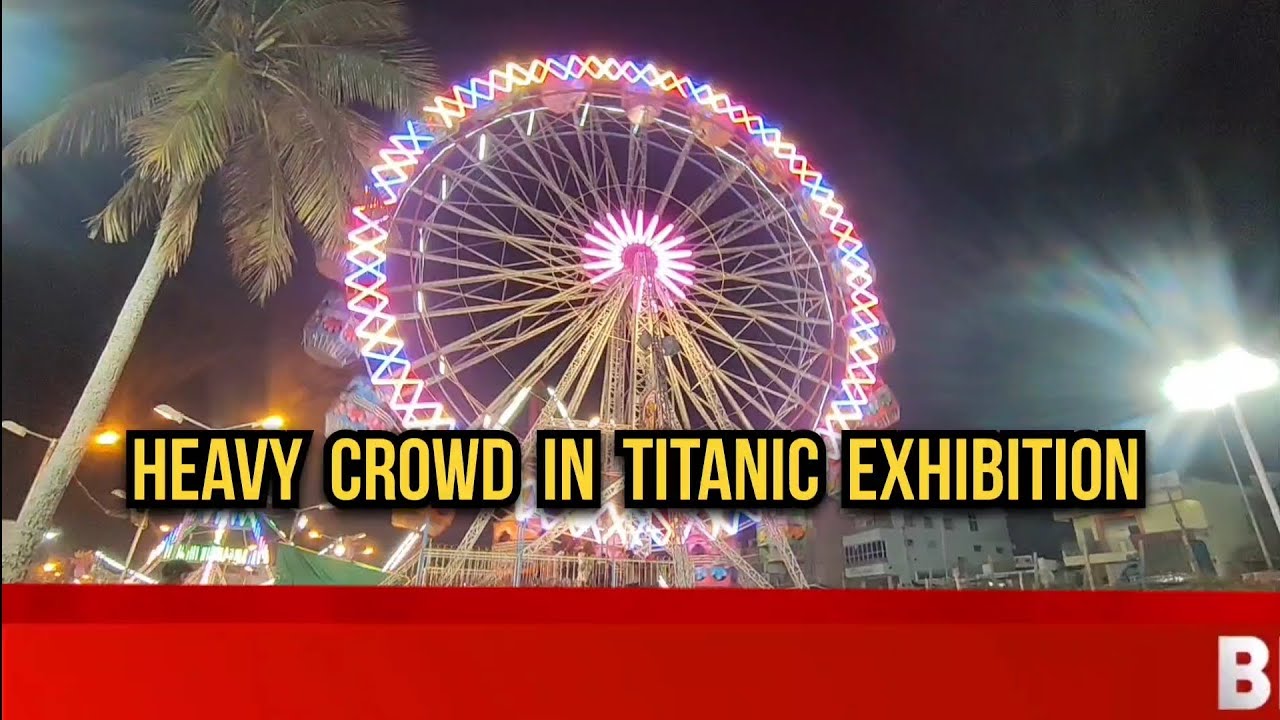 HEAVY CROWD VISIT TITANIC EXHIBITION IN KGF 