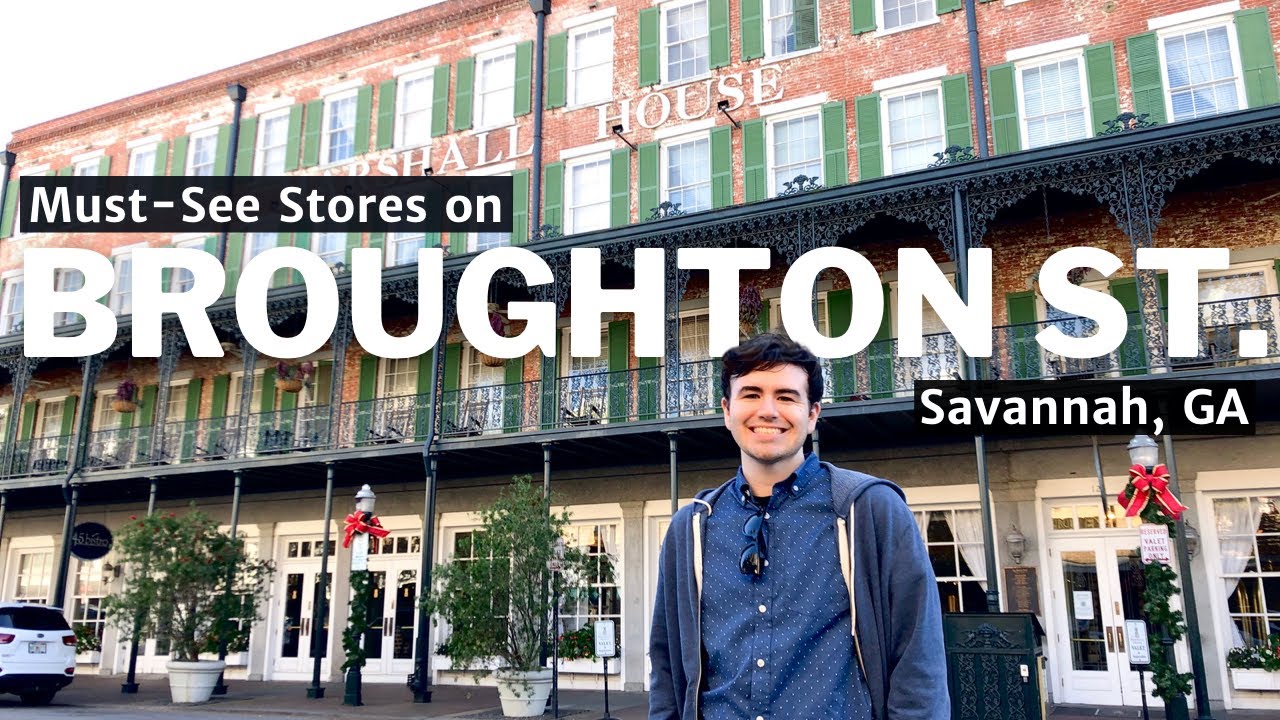 Shopping on Broughton Street in Downtown Savannah, Georgia | Must-see Stores | Vlog