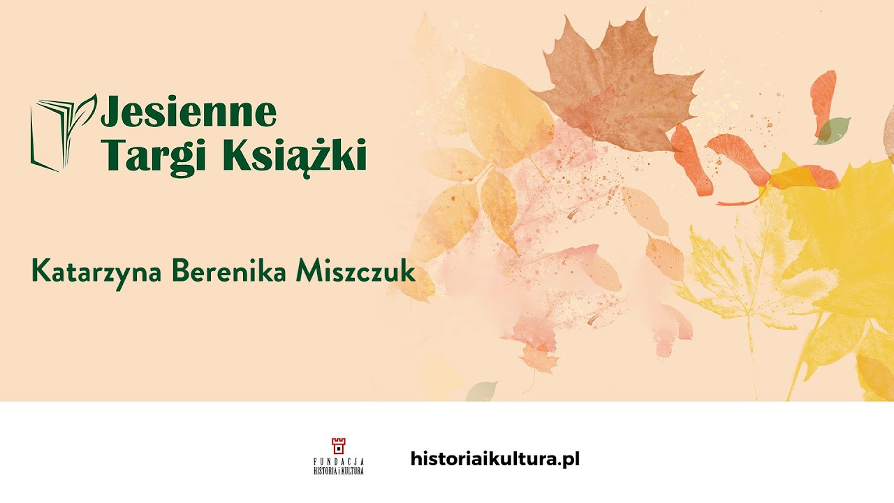 Spotkanie z Katarzyną Bereniką Miszczuk