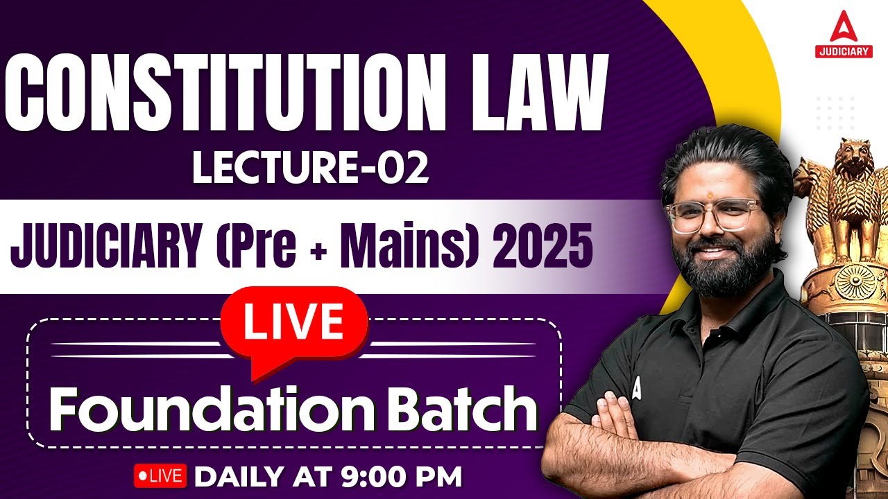 Judiciary Foundation 2025 | Constitutional Law | By Shashank Sir | Adda247 Judiciary #2