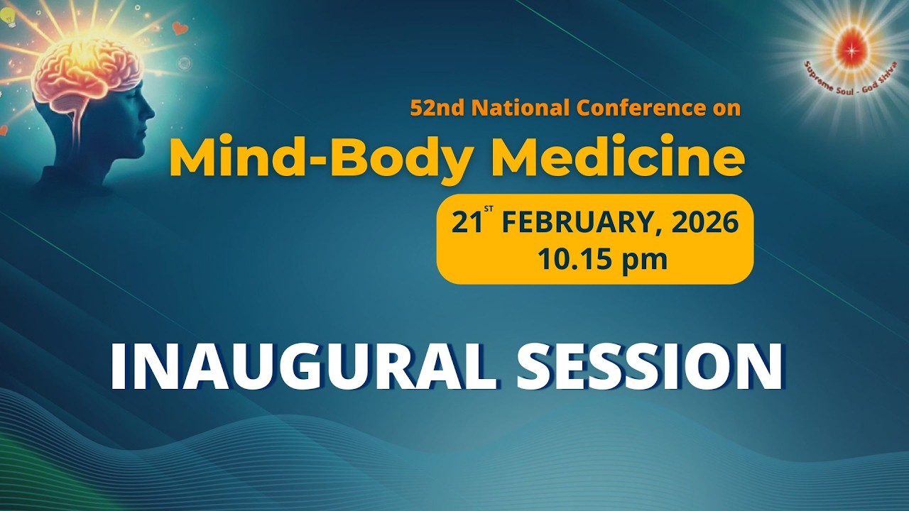 Live : Inaugural Session I 52'nd National Conference on Mind Body Medicine I ORC,Delhi-NCR 21-2-2026