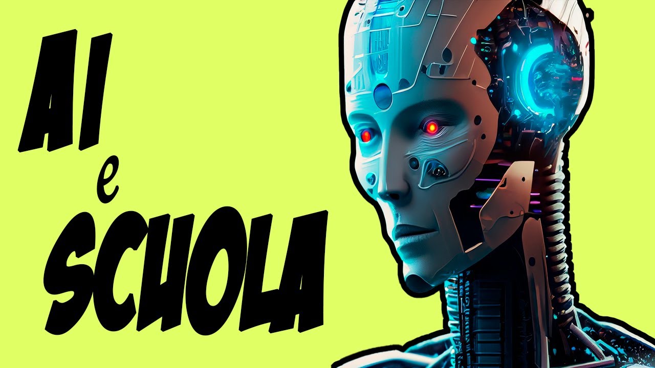 INTELLIGENZA ARTIFICIALE E SCUOLA