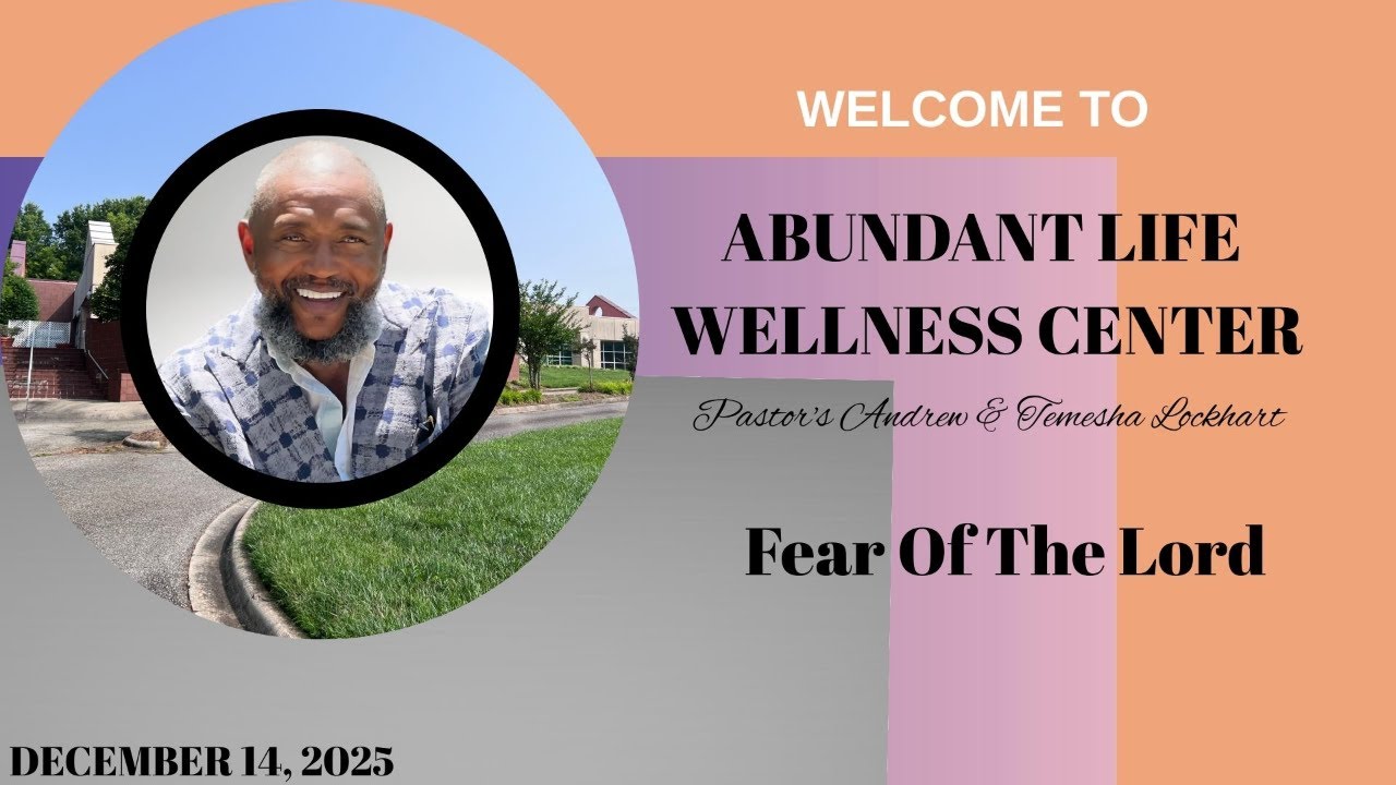 Fear Of The Lord- Pastor Andrew Lockhart