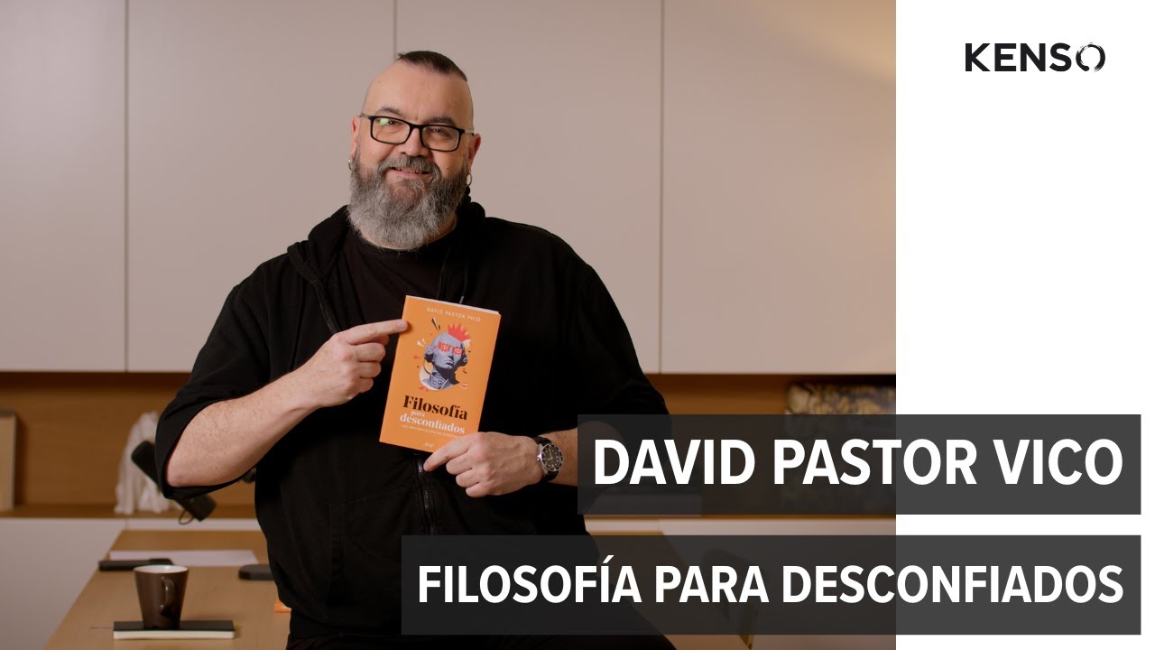 396 | Filosofía para desconfiados, de David Pastor Vico