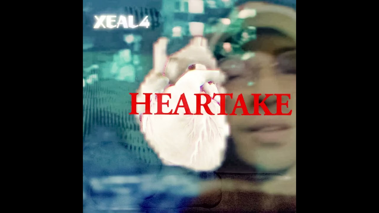HEARTAKE - XEAL4 (Audio)