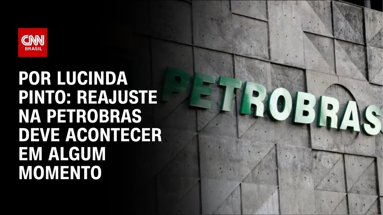 Análise: Reajuste na Petrobras deve acontecer em algum momento | CNN PRIME TIME