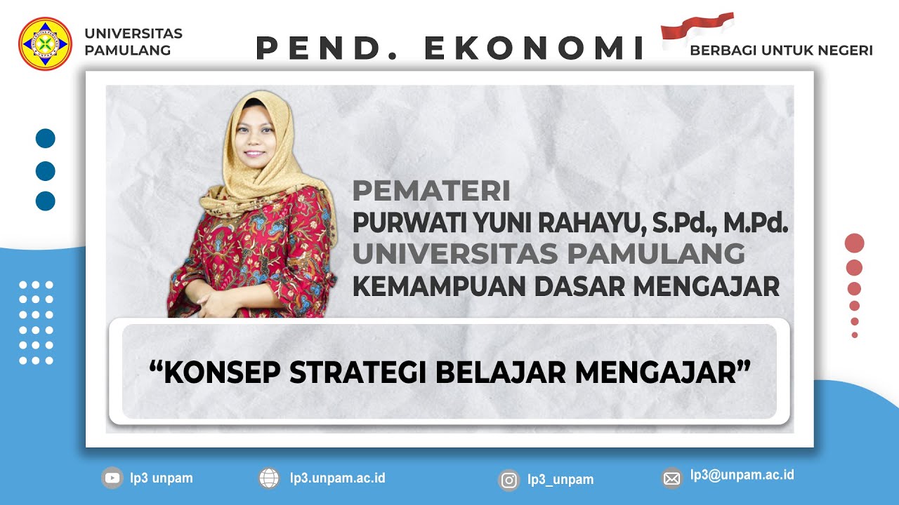 KEMAMPUAN DASAR MENGAJAR - Pertemuan 3 ( Konsep Strategi Belajar Mengajar )