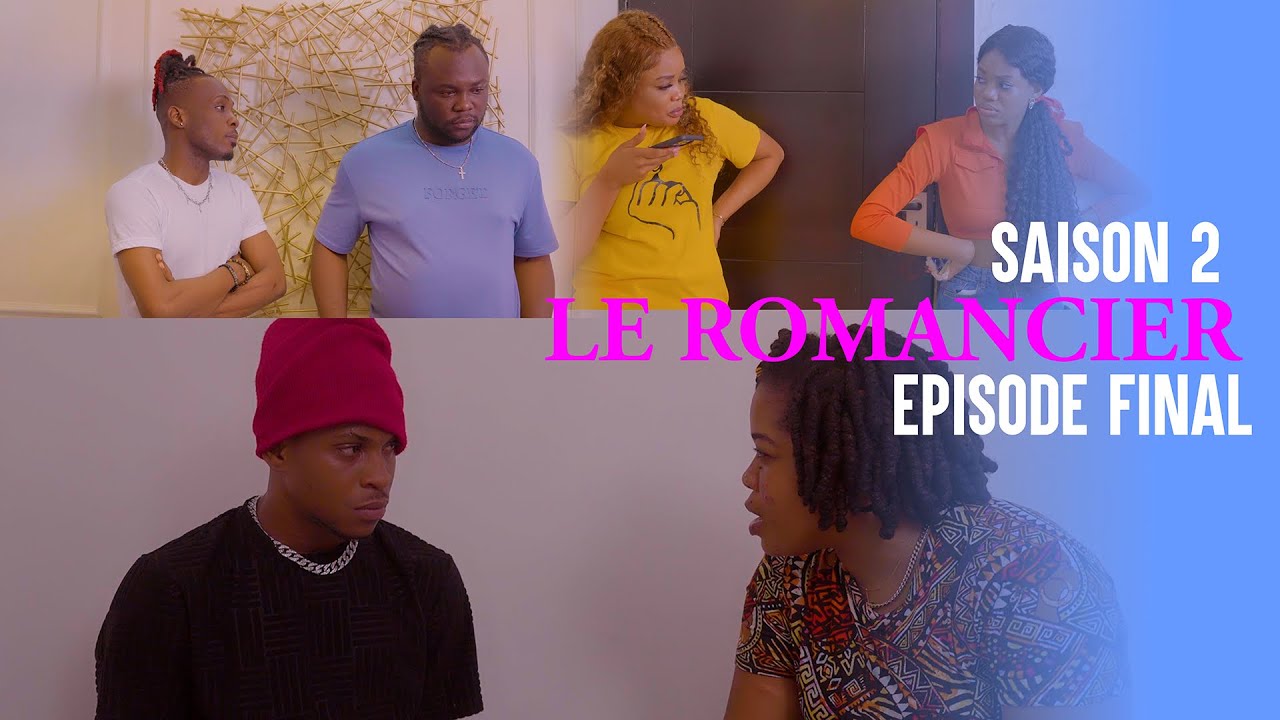 LE ROMANCIER EP20S2 ( FINAL ) ANGELO | MANMI SOSO | BLOMAY | LOKO | JOLY | TANIA | ESTHER | MURPHY