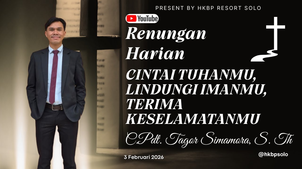 INJIL YANG DINYATAKAN DALAM ROH KUDUS  | Renungan Harian HKBP Ressort SOLO | 3 FEBRUARI 2026
