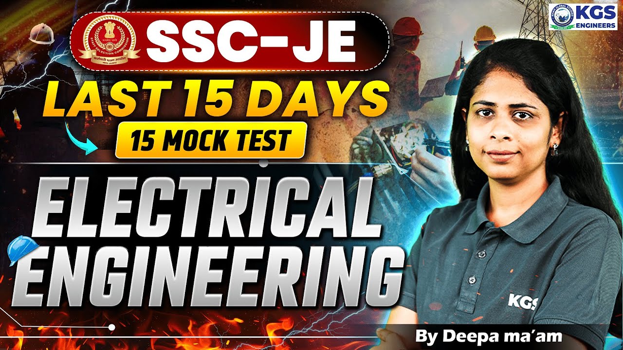 SSC JE 2025 Live Mock Test 01 | SSC JE 2025 Electrical Engineering | By Deepa Mam | KGS Engineers