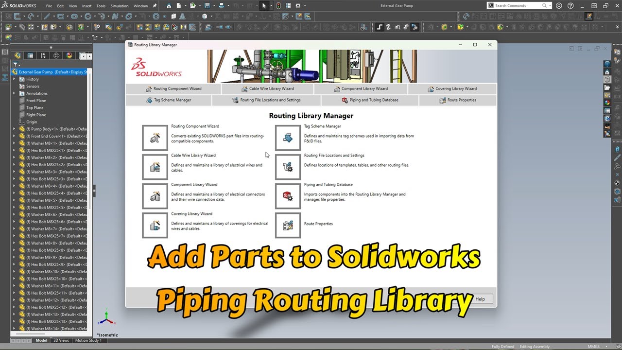 Add Parts to SolidWorks Piping Routing Library