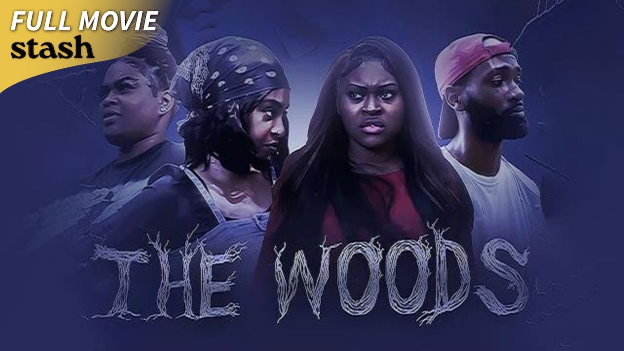 The Woods | Supernatural Horror | Full Movie | Black Cinema